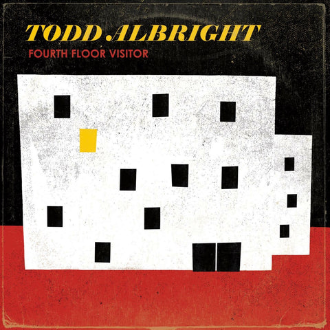 Todd Albright - "Fourth Floor Visitor" LP