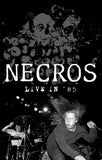 Necros - "Live In '85"