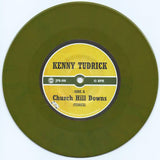 Kenny Tudrick - 'Church Hill Downs' b/w 'Fairgrounds' 7"