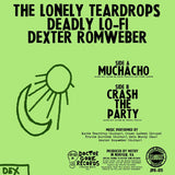 Deadly Dex Drops - 'Muchacho' b/w 'Crash The Party' 7"