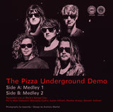 The Pizza Underground - "The PU Demos" 7"