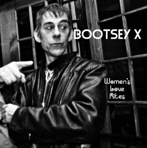 Bootsey X - "Women's Love Rites" LP
