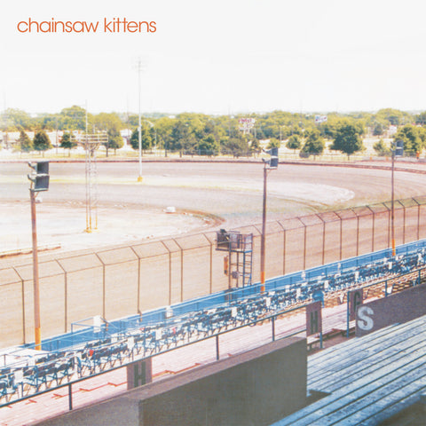 Chainsaw Kittens - "Chainsaw Kittens" LP