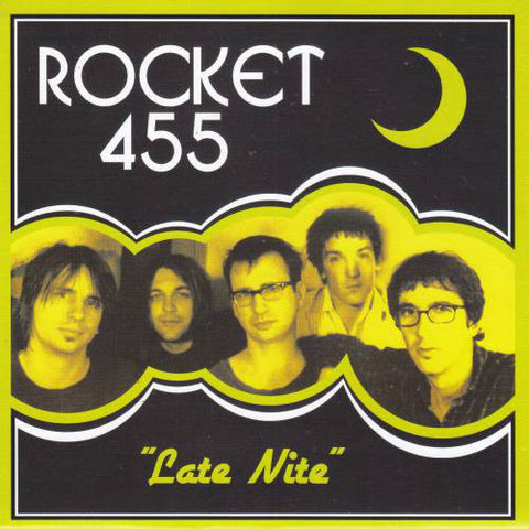 Rocket 455 - 'Late Nite' b/w 'Bone Broke' 7"