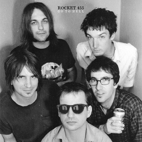 Rocket 455 - "Go To Hell" LP