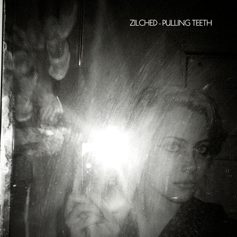 Zilched - 'Pulling Teeth' EP