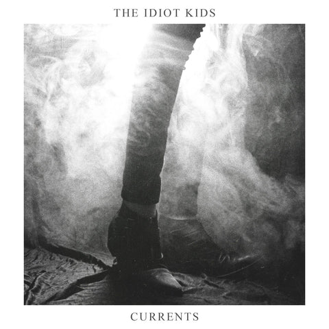 The Idiot Kids - 'Currents' b/w 'Gardenhead/Leave Me Alone' 7"